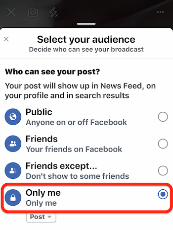 Facebook Canlı yayın testi yapmak için Yalnızca Ben seçeneğini seçin