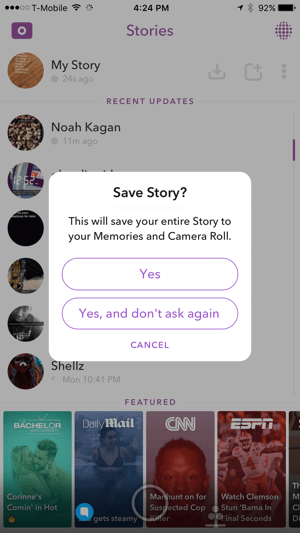 Snapchat hikayenizi kaydetmek için Evet'e dokunun.