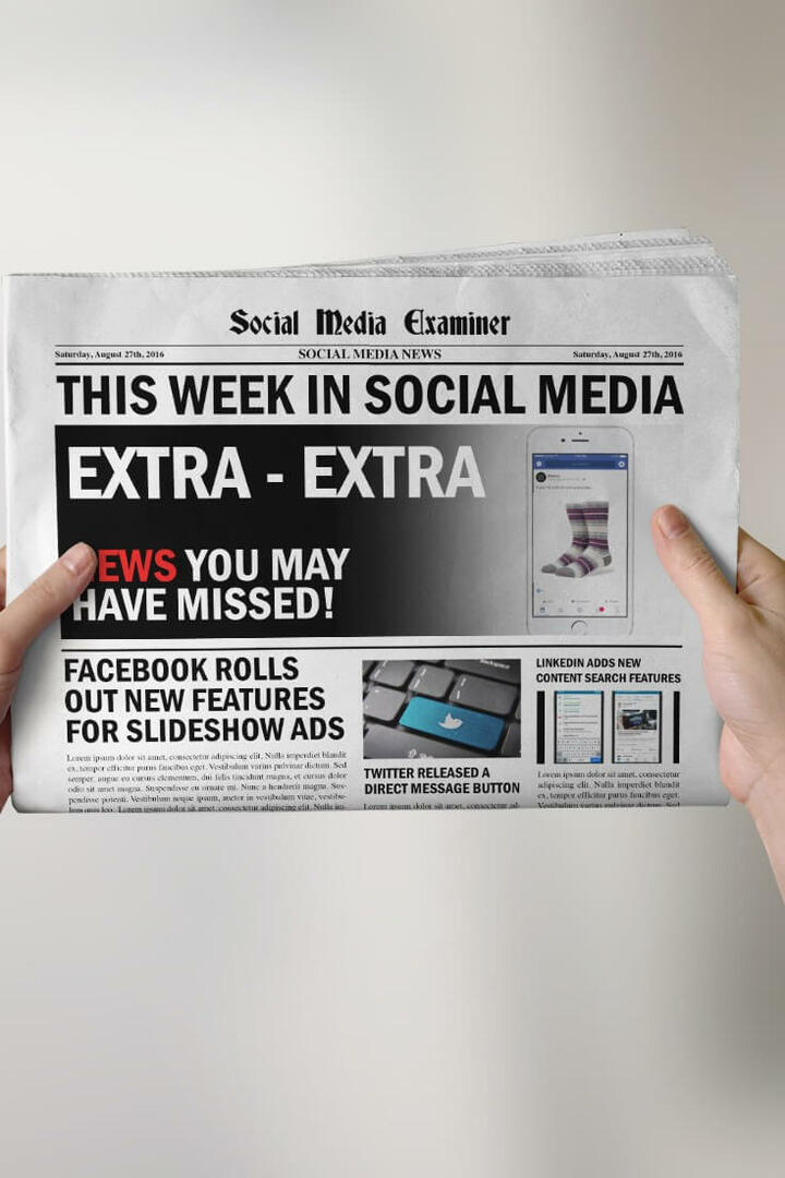 Facebook Slayt Gösterisi Reklam Geliştirmeleri: Sosyal Medyada Bu Hafta: Sosyal Medya Denetçisi