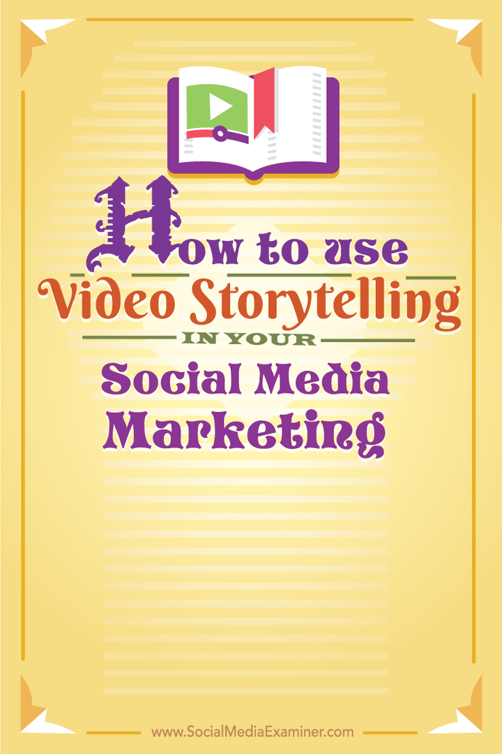 sosyal medyada video hikaye anlatımı nasıl kullanılır