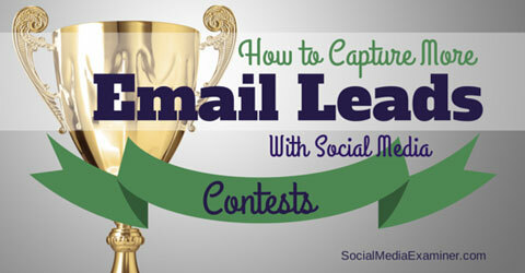 sosyal medya yarışmalarıyla e-posta potansiyel müşterilerini yakalayın