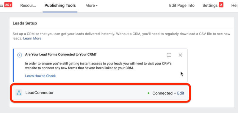 facebook lider reklamları potansiyel müşteri formu seçeneği, crm'inizin reklam kampanyası potansiyel müşterilerinize anında erişmesine izin vermek için leadconnector'ı yayınlama araçları sekmesinin altındaki potansiyel müşteri kurulum menüsü altında bağlama seçeneği