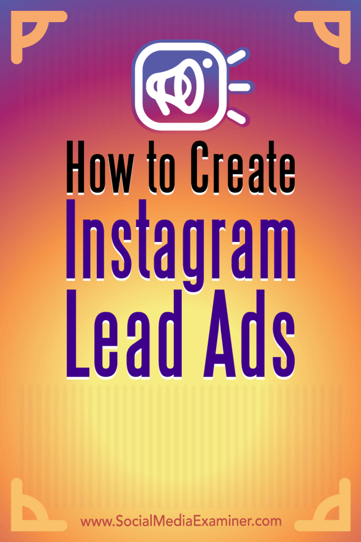 Instagram Lead Ads Nasıl Oluşturulur: Social Media Examiner