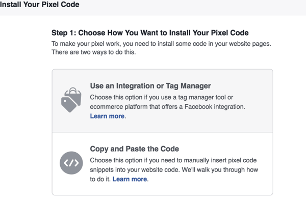 Facebook pikselini yüklemek için hangi yöntemi kullanmak istediğinizi seçin.