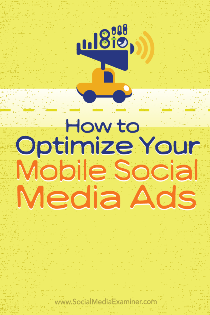 mobil sosyal medya reklamlarını optimize edin