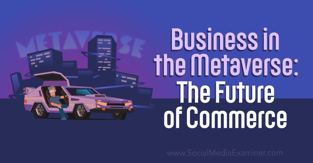 Metaverse'de İş: Sosyal Medya İnceleyicisi'nden Ticaretin Geleceği