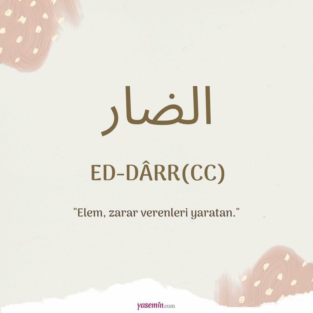 Ed-Darr (c.c) ne demek?