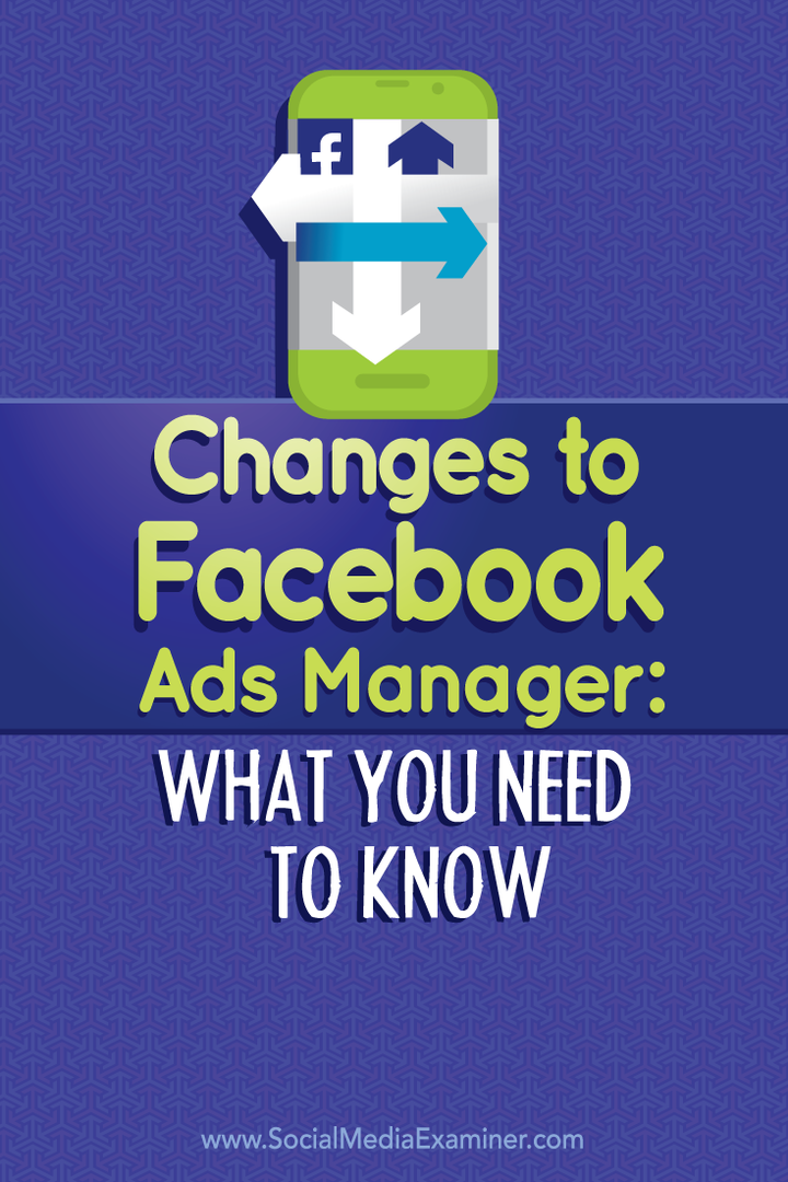 facebook reklam yöneticisindeki değişiklikler