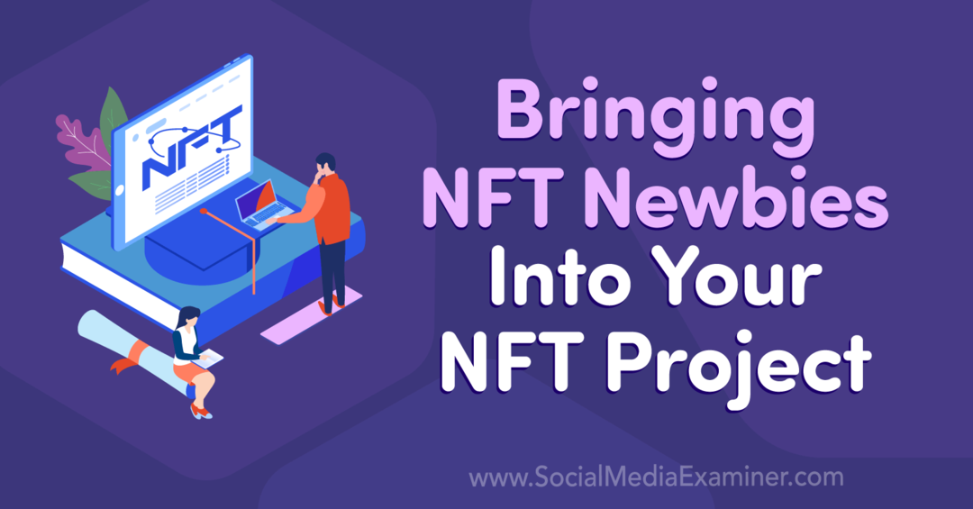NFT Yenilerini NFT Projenize Getirin-Sosyal Medya Denetçisi