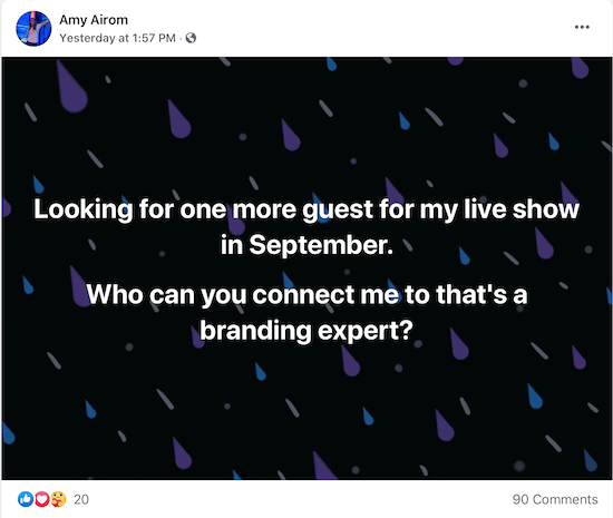 amy airom'un canlı şovu için konuk olarak röportaj yapabileceği bir marka bilinci oluşturma uzmanına bağlanmak isteyen bir gönderi örneği