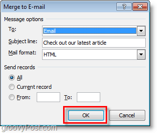 kişiselleştirilmiş e-postaların toplu e-postasını göndermek için onaylayın ve Tamam'ı tıklayın