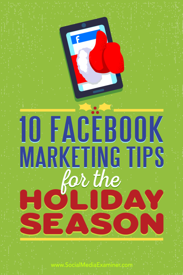 Tatil Sezonu için 10 Facebook Pazarlama İpucu: Sosyal Medya Denetçisi