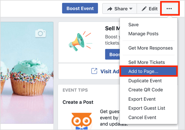 Facebook etkinlik sayfasının üst kısmındaki üç nokta düğmesini tıklayın ve Sayfaya Ekle'yi seçin.