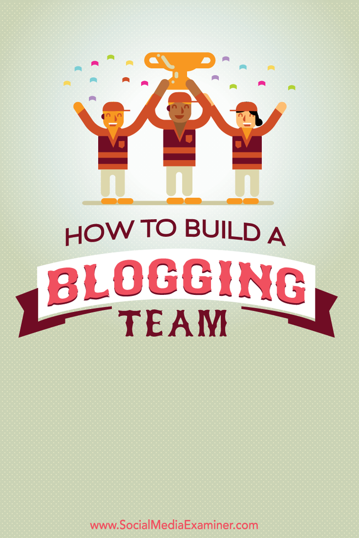 blog ekibi nasıl kurulur
