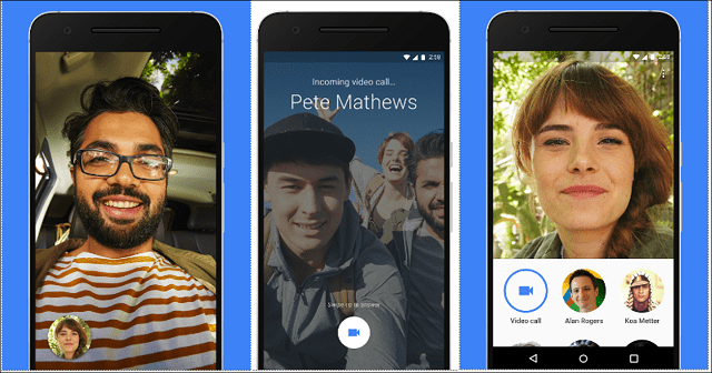 Google Duo ile tanışın: Apple iOS ve Android için Ücretsiz, Güvenli Görüntülü Arama Uygulaması