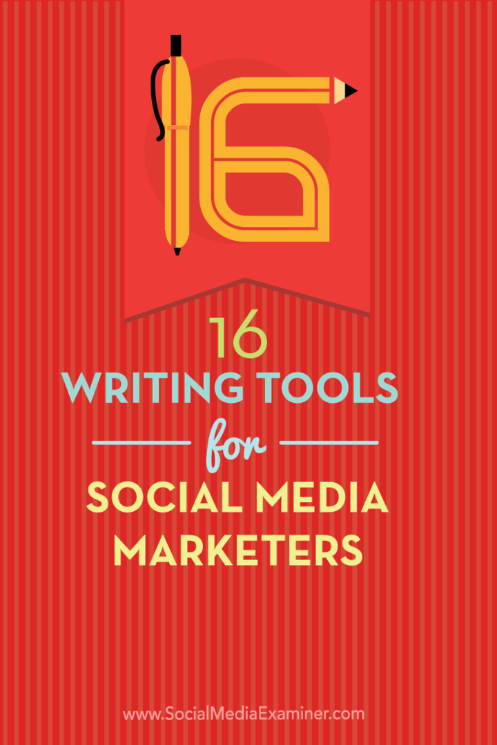 16 Sosyal Medya Pazarlamacıları için Yazma Araçları: Sosyal Medya Denetçisi