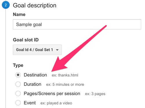 google analytics'te hedef türü olarak hedefi seçin