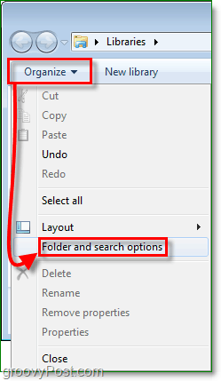 Windows 7'de klasör seçenekleri penceresine gitmek için düzenle'yi ve ardından klasör ve arama seçeneklerini tıklatın