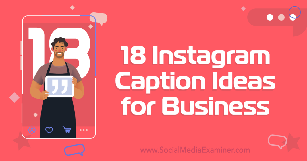 İşletmeler için 18 instagram altyazı fikri-Sosyal Medya Denetçisi