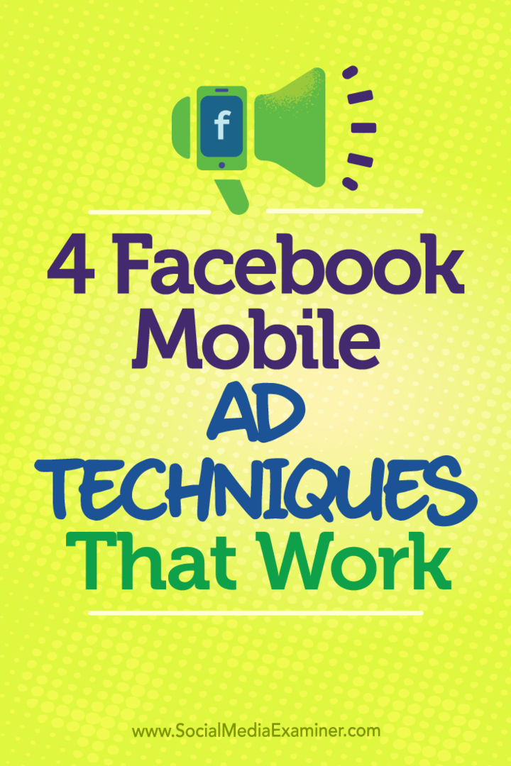 4 İşe Yarayan Facebook Mobil Reklam Tekniği: Sosyal Medya Denetçisi
