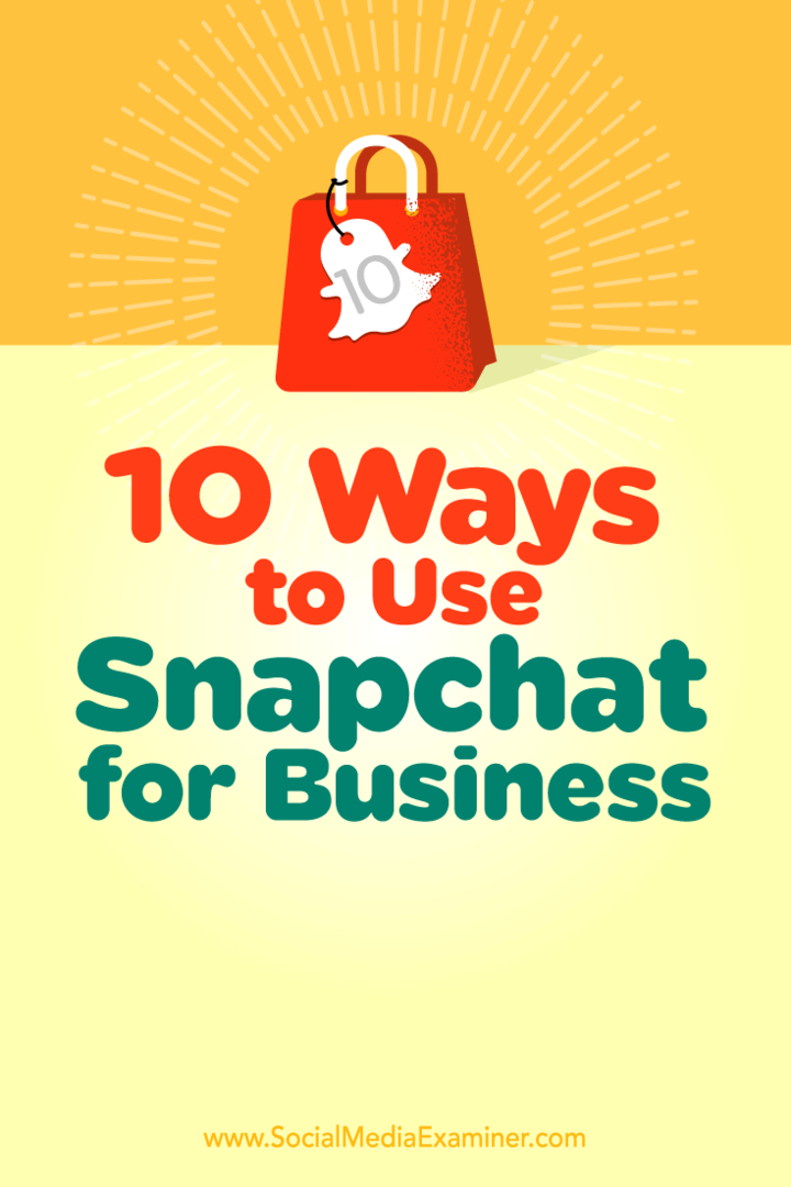 Snapchat kullanarak takipçilerinizle daha derin bir bağlantı kurmanın on yolu hakkında ipuçları.