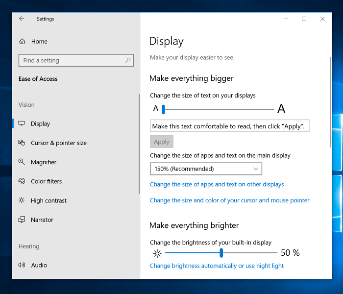 Everythign'ı Daha Büyük Yapın Windows 10 Ekran Ayarları