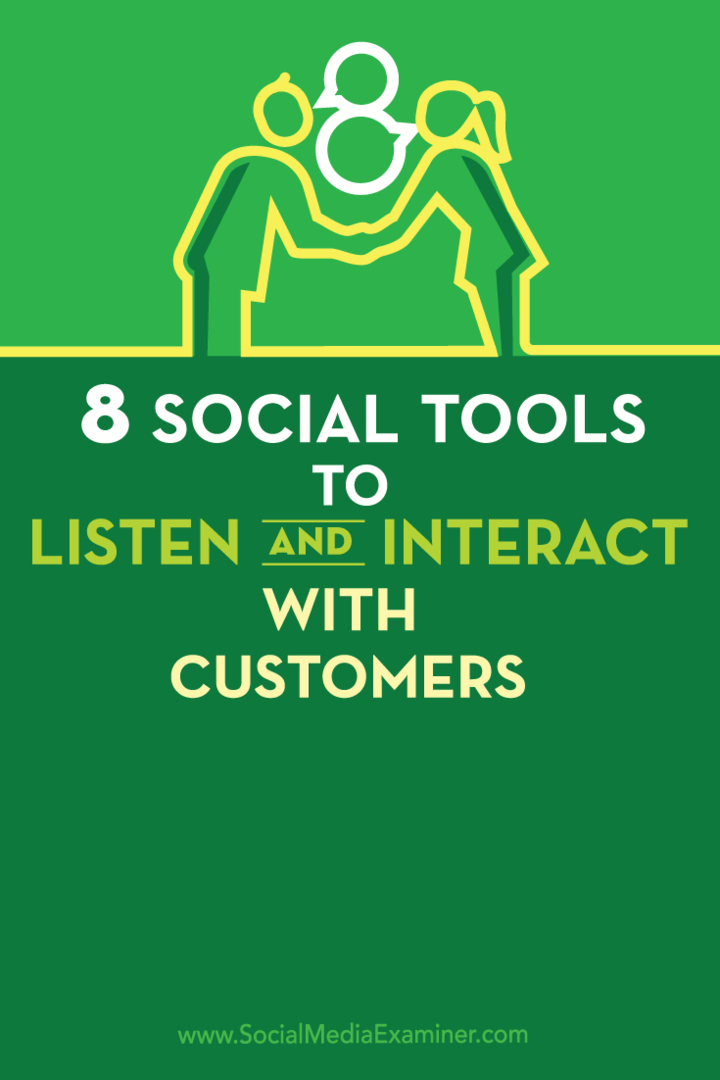 Müşterileri Dinlemek ve Onlarla Etkileşim Kurmak için 8 Sosyal Araç: Sosyal Medya Denetçisi