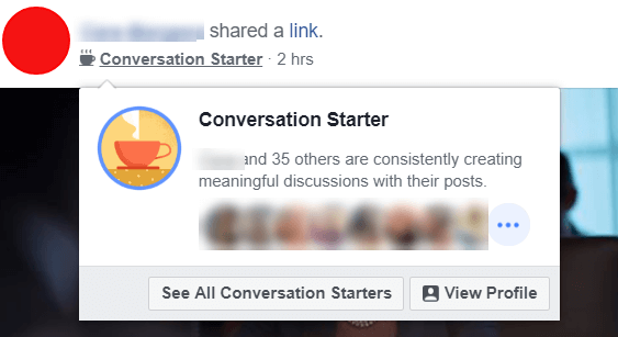 Facebook, gönderileriyle sürekli olarak anlamlı tartışmalar oluşturan kullanıcıları ve yöneticileri vurgulayan yeni Sohbet Başlatma rozetlerini deniyor gibi görünüyor.