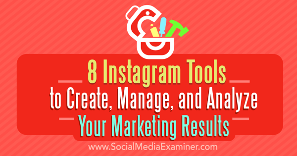 instagram pazarlama oluştur yönet analiz araçları