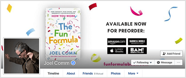 Joel Comm'in Facebook profili Joel'in yandan elleri havada dans ediyormuş gibi bir fotoğrafını gösteriyor. Kapak fotoğrafı, The Fun Formula'nın kapağını ve kitabın ön siparişiyle ilgili ayrıntıları gösterir.