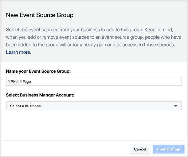 Andrew Foxwell, Facebook Analytics'teki verileri analiz etmek için bir olay kaynağı grubu oluşturmanız gerektiğini açıklıyor. Yeni Olay Kaynağı Grubu İletişim kutusunda, olay kaynağı grubunuzu adlandırmak için bir alan görürsünüz. Ayrıca bir Business Manager hesabı seçmek için bir açılır liste görürsünüz. Sağ altta, bir İptal düğmesi ve etkin olmayan, mavi bir Grup Oluştur düğmesi görünür.